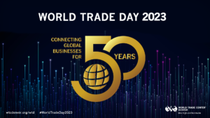 World Trade Day 2023 50th Anniversary